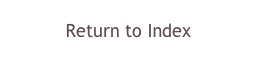 Return to Index